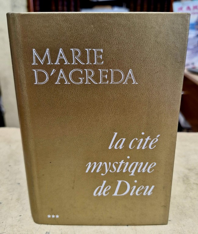 Livre "Marie d'Agreda Tome 3"