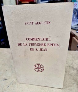 Livre "Commentaire se la ¨Première Epître de St Jean"