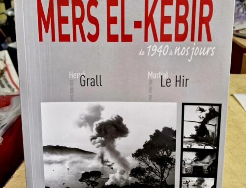 Livre  La mémoire de Mers El-Kebir de 1940 à nos jours