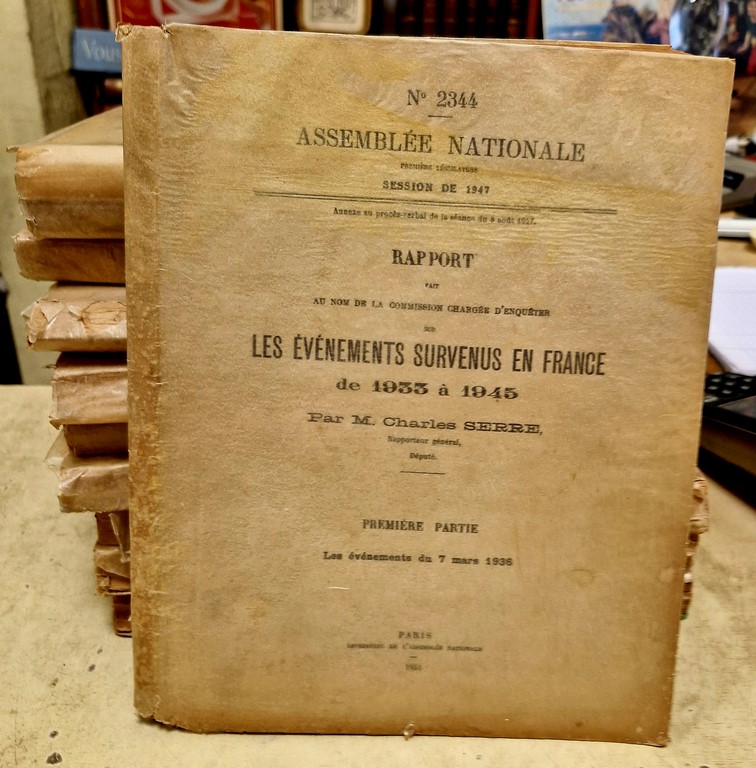 Rapport de l'Assemblée Nationale sur les évènements survenus entre 1933 et 1945 paru en 1947