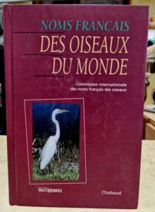 Livre noms français des Oiseaux du Monde éditions multimonde