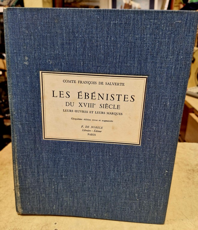 Livre "Les Ebénistes du XVIIIème siècle"