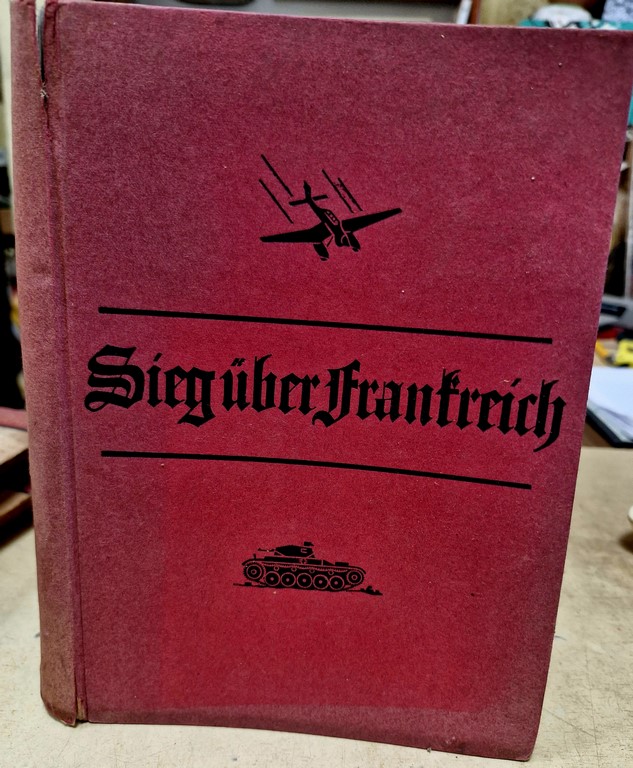 Livre allemand "Siegüberfrankreich"