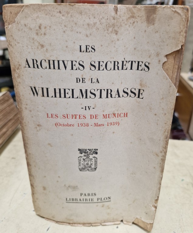 Livres Archives Secrètes de la Wilhelstrasse
