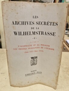 Livres Archives Secrètes de la Wilhelstrasse