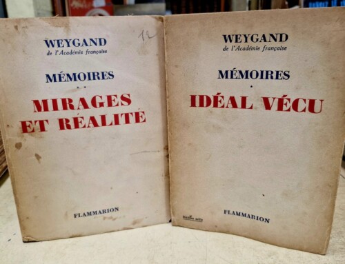 Livre de WEYGAND « MEMOIRES » tomes 1&2
