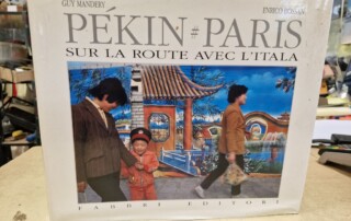 Livre PEKIN # PARIS sur la route avec l'ITALA